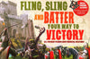 Fling Sling And Batter Your Way To Victory