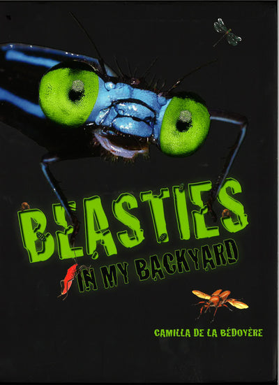 Beasties In My Backyard