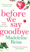 Before We Say Goodbye