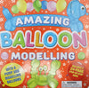 Kids Hobby Tins: Amazing Balloon Modelling - (2Nd Edition)