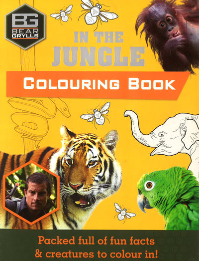 Bear Grylls Colouring Books: In The Jungle (Bear Grylls Activity)