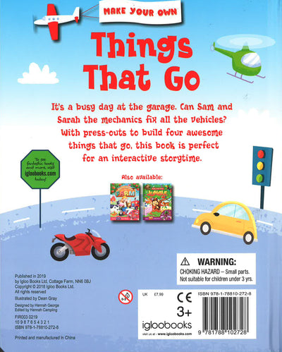 Make Your Own: Things That Go (Make And Play Fun)