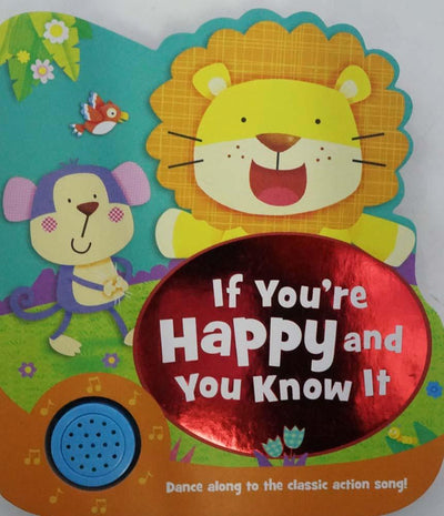 Shaped Sounds: If You'Re Happy And You Know It