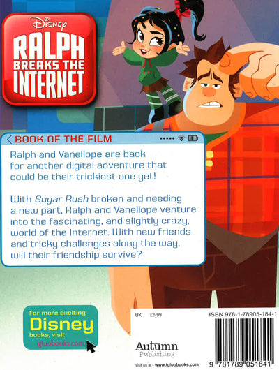 Wreck It Ralph 2: Ralph Breaks The Internet (Book Of The Film)