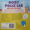 Noisy Police Car