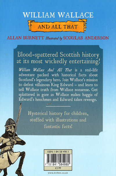 William Wallace And All That
