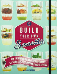 Build Your Own Smoothie