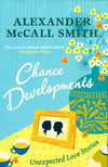 Chance Developments : Unexpected Love Stories