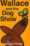 Wallace And The Dog Show