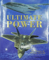 Ultimate Power - The History Of Military Aircraft (Hb)