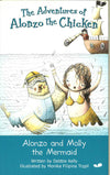 Adventures Of Alonzo The Chicken: Alonzo & Molly The Mermaid