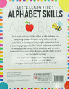 Let's Learn First: Alphabet Skills