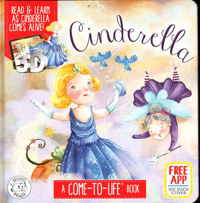 Cinderella: A Come-To-Life Book