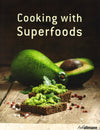 Z- Cooking With Superfoods
