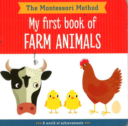 The Montessori Method: My First Book Of Farm Animals