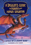 A Dragon's Guide To Making Your Human Smarter Vol. 2