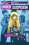 A Friday Barnes Mysteries : Under Suspicion