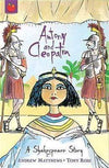 A Shakespeare Story: Antony And Cleopatra
