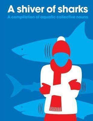 A Shiver Of Sharks