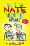 Big Nate: Silent But Deadly