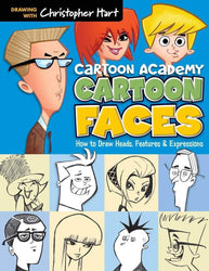 Cartoon Faces: How To Draw Heads Features & Expressions (Cartoon Academy)