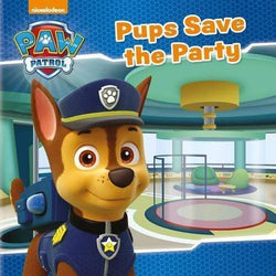 Nickelodeon Paw Patrol Pups Save The Party