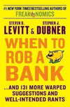 When To Rob A Bank